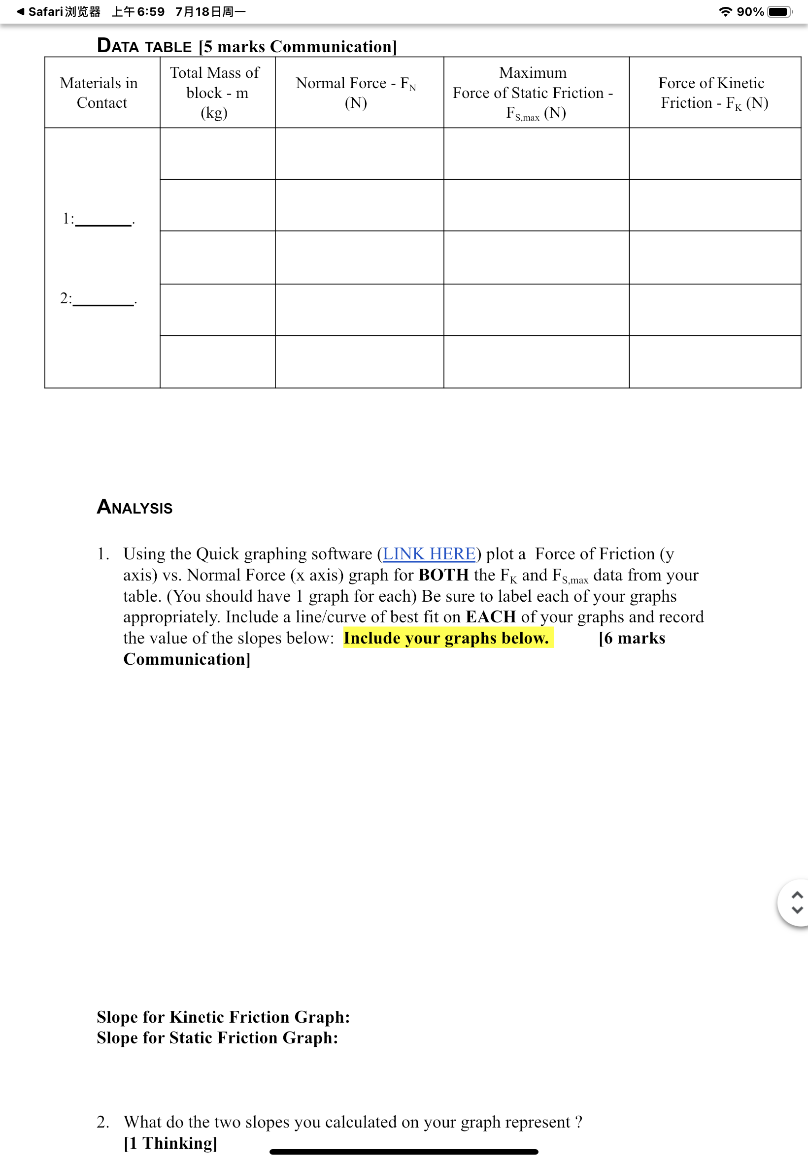 kinetic friction for a particular block and surface. . Determine if the