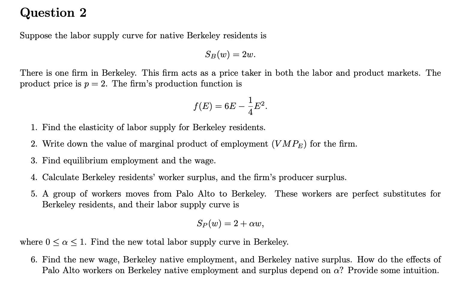Another question from Wage Theory and Policy Problem Set Attached screenshot is