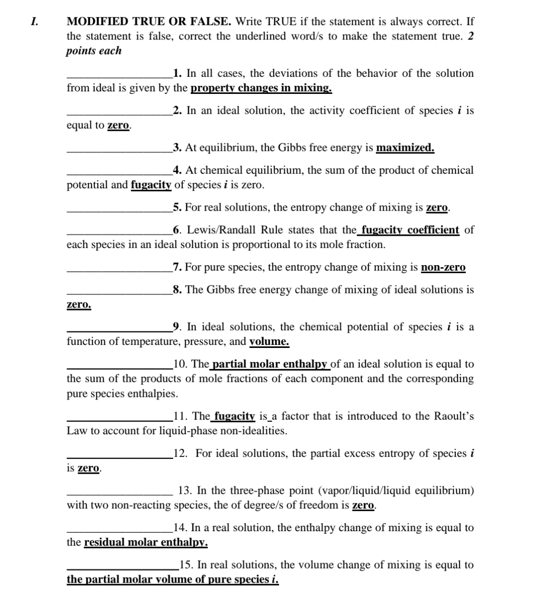  I. MODIFIED TRUE OR FALSE. Write TRUE if the statement is