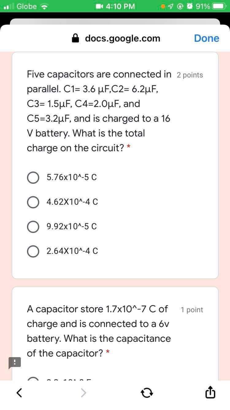6v battery. What is the capacitance of the capacitor? * O 8.2x10^-8