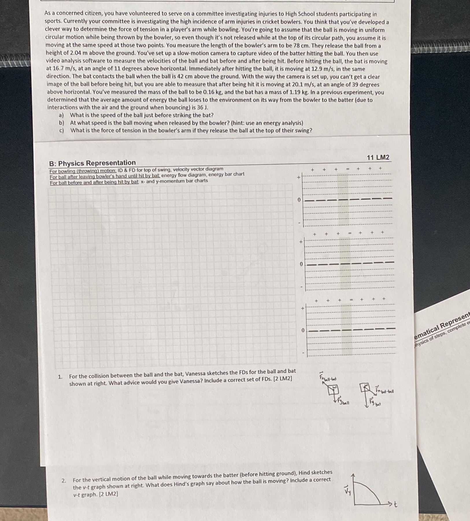 Could someone only do Part B: physics representation and the 2 questions