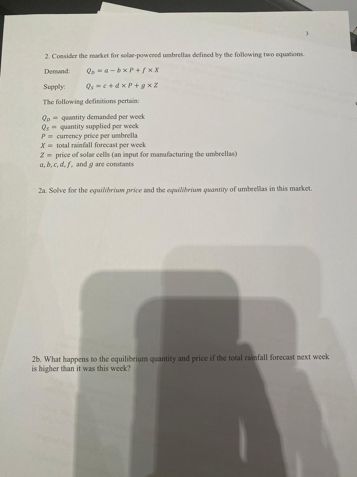  3 2. Consider the market for solar-powered umbrellas defined by the