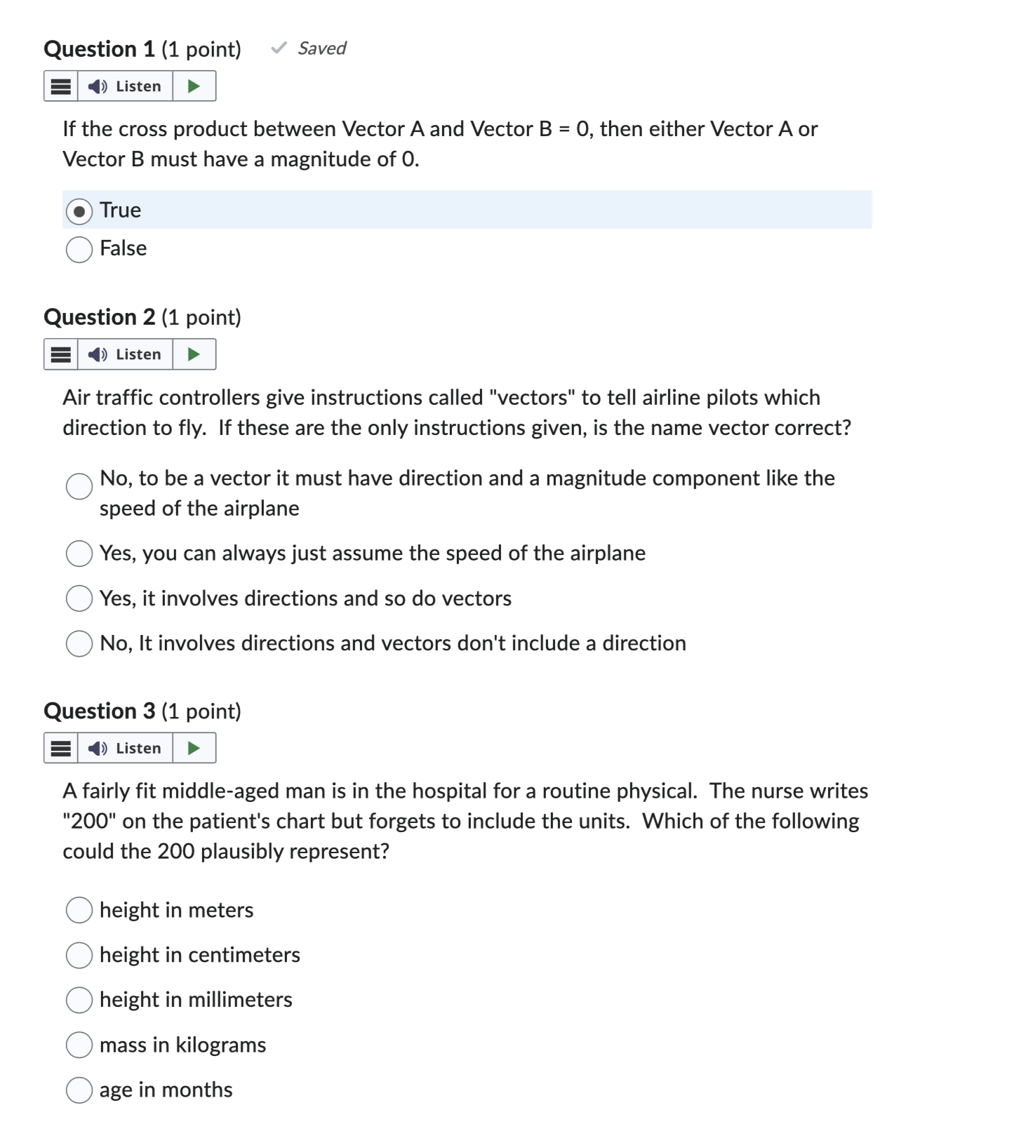 Question 1 (1 point) ~/ Saved au If the cross product