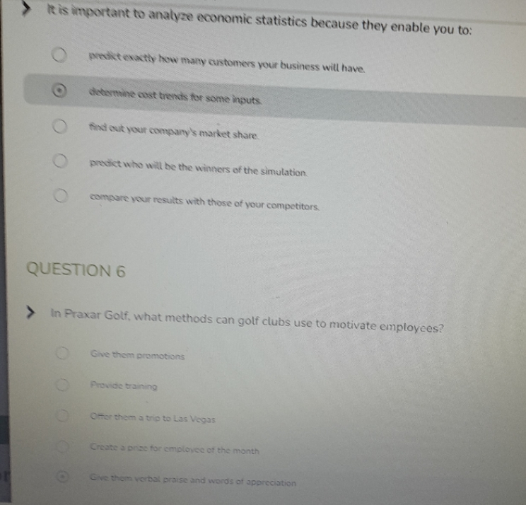  It is important to analyze economic statistics because they enable you