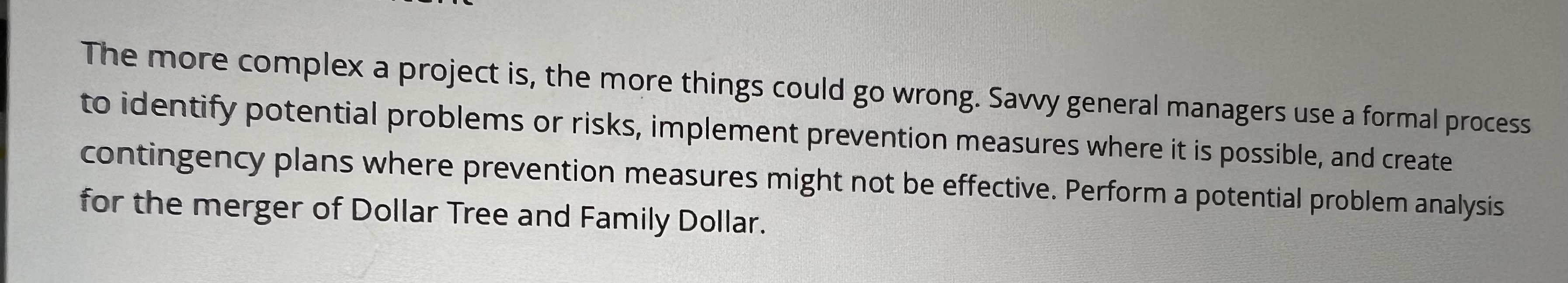 questions following the table. Project Task Potential Risks Thoroughly respond to the