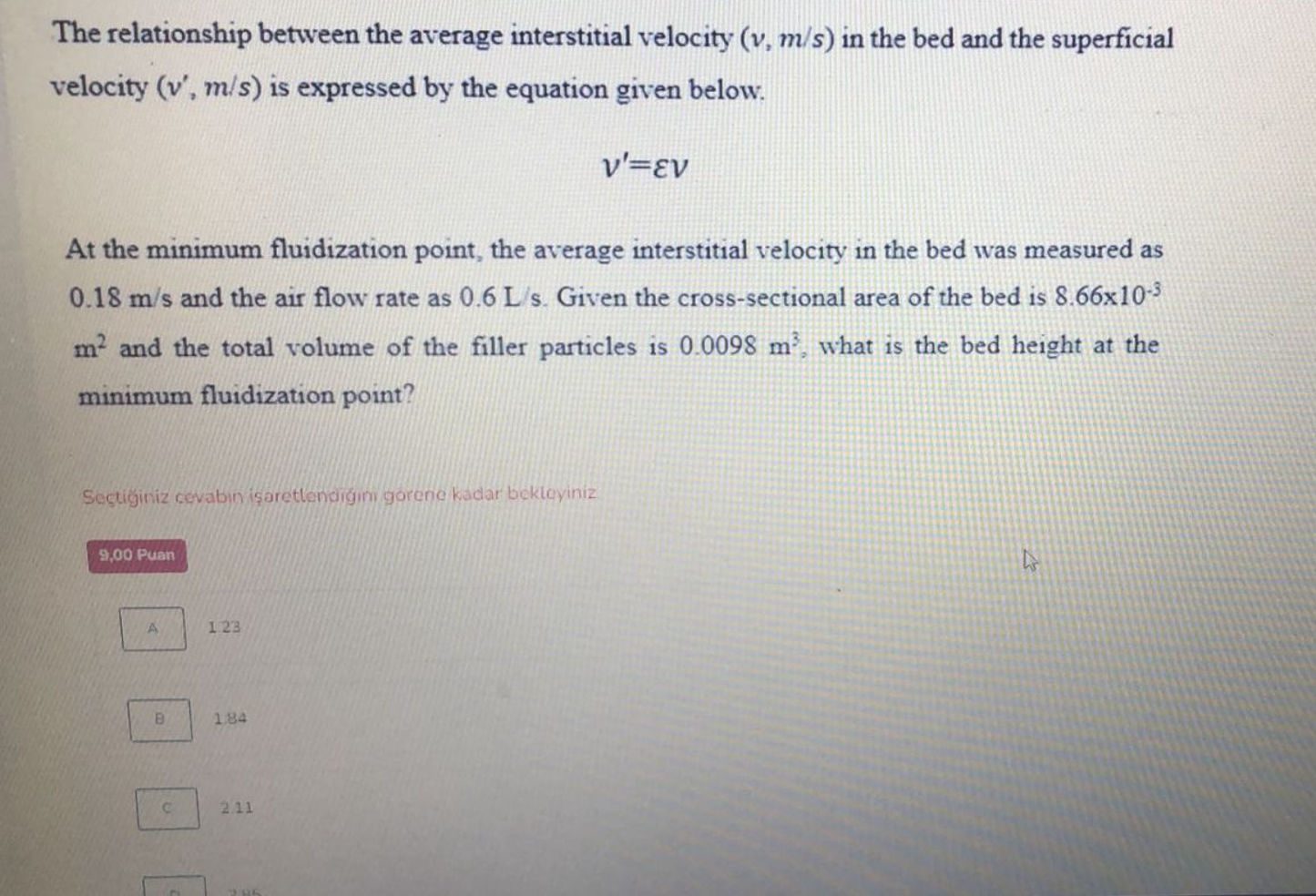 The relationship between the average interstitial velocity (v,ms) in the bed