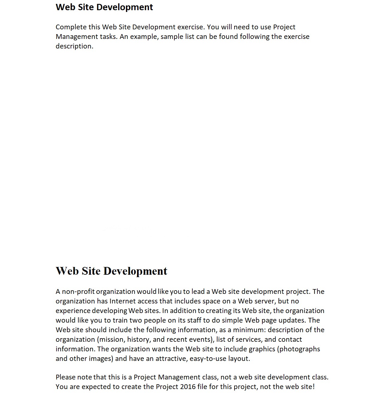 Please help with this exercise USE MICRSOFT PROJECT 2019 NEED ONE .MPP