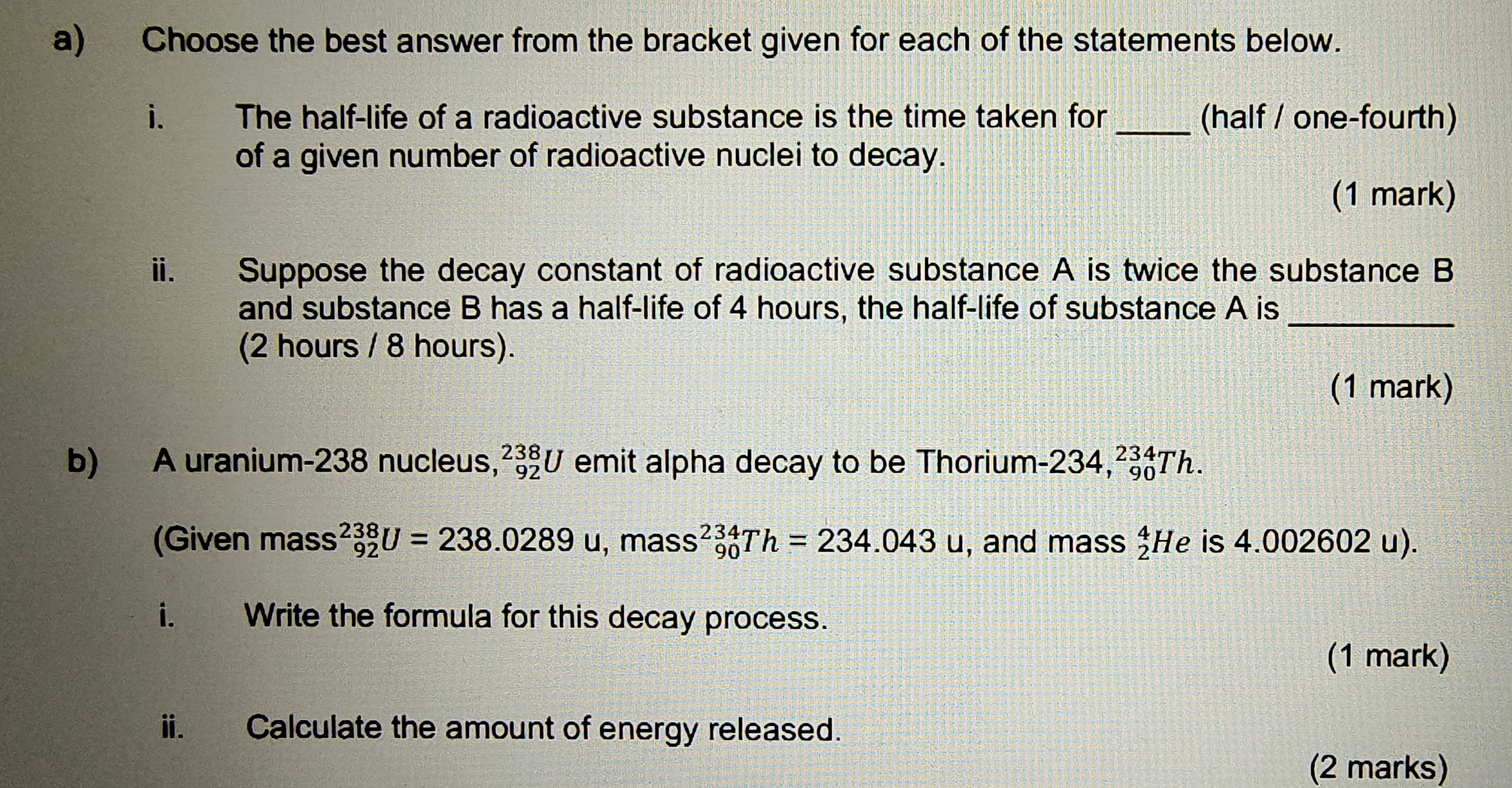  a) Choose the best answer from the bracket given for each