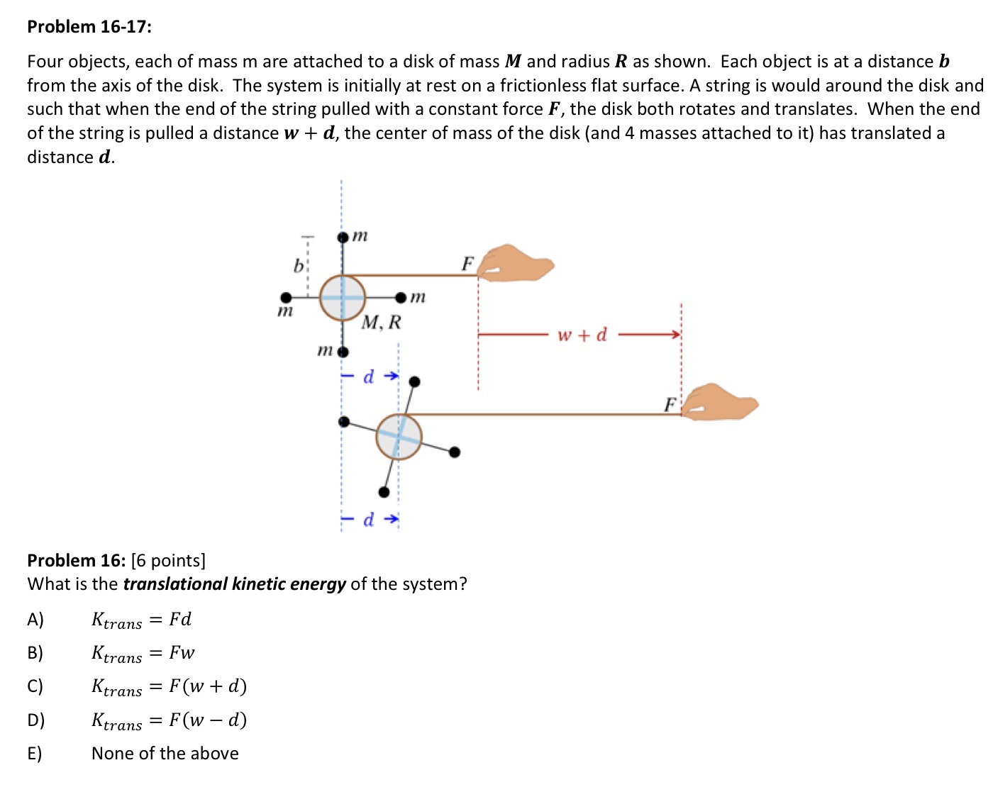  Problem 16-17: Four objects, each of mass m are attached to