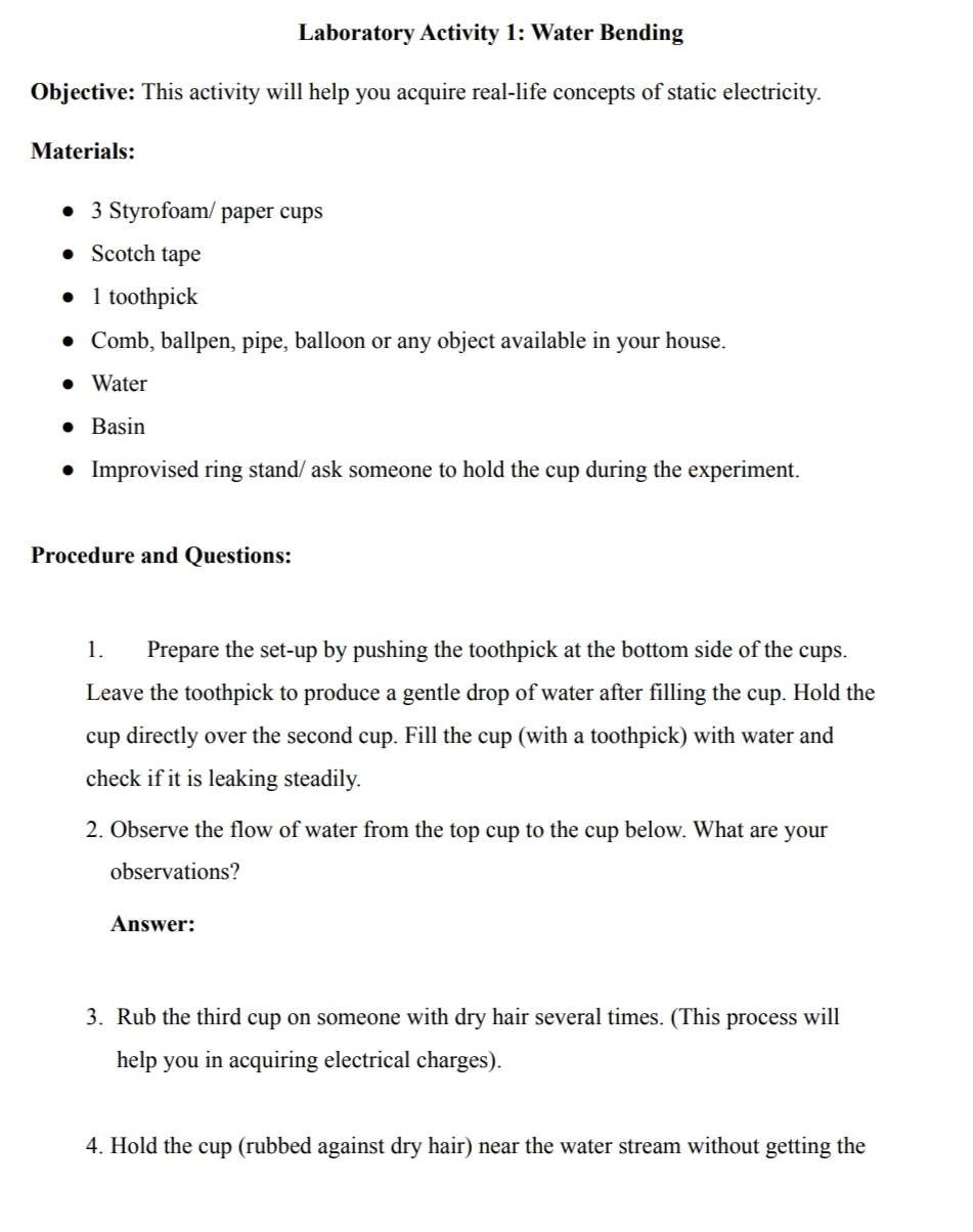  Laboratory Activity 1: Water Bending Objective: This activity will help you
