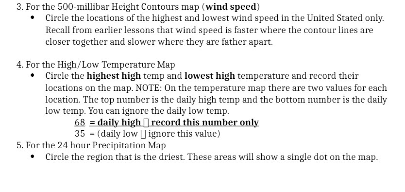3. For the 500-millibar Height Contours map (wind speed) Circle the