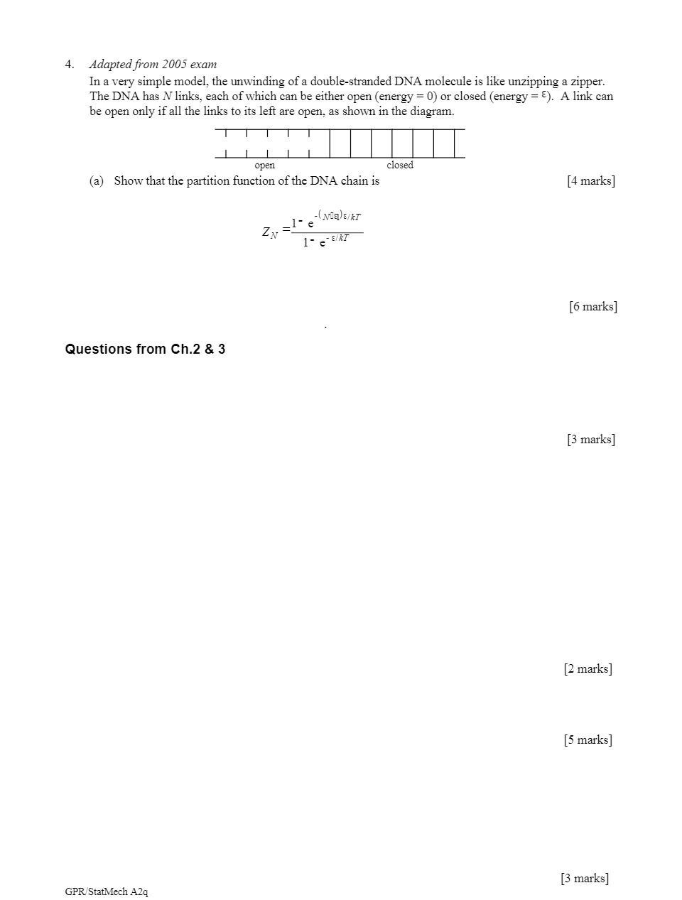 4. Adapted'om 2005 exam In a "very simple model= the unwinding