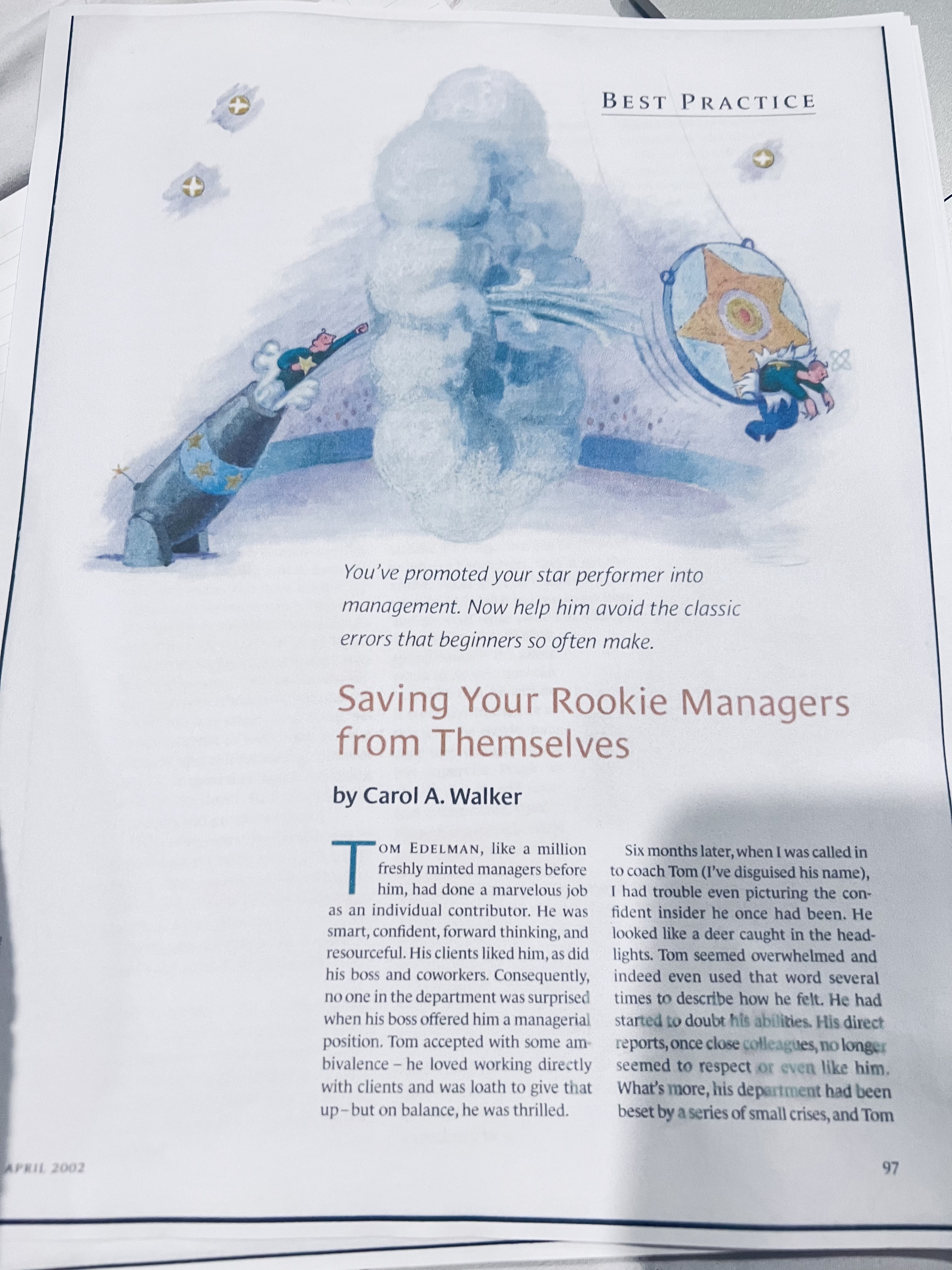 Help with saving your rookie managers fromThemselves/delegatingSummary a BEST PRACTICE You've promoted