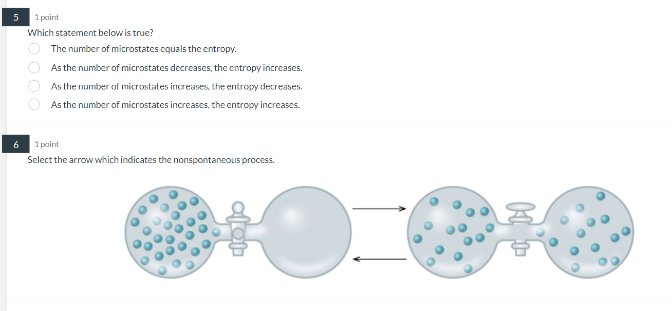 please help with both if possible! 1 point Which statement below is