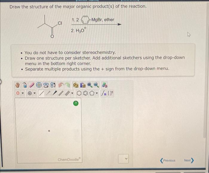 major organic product. Draw the structure of the major organic product(s) of