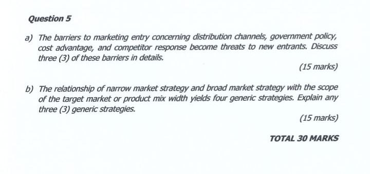 EXPLAIN IN DETAIL WITH RELEVANT EXAMPLES. Question 5 a) The barriers to