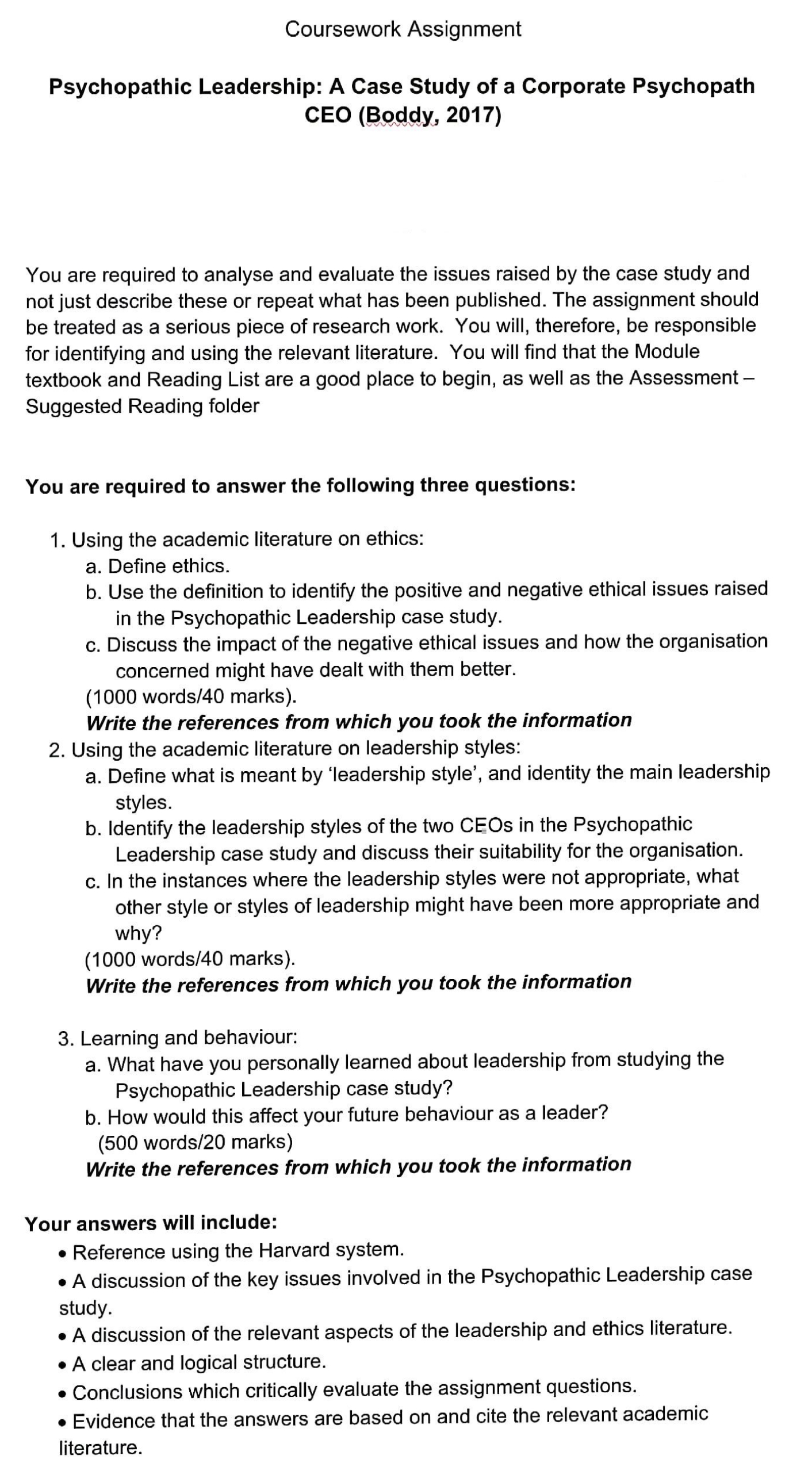 I need solve this assignment Coursework Assignment Psychopathic Leadership: A Case Study