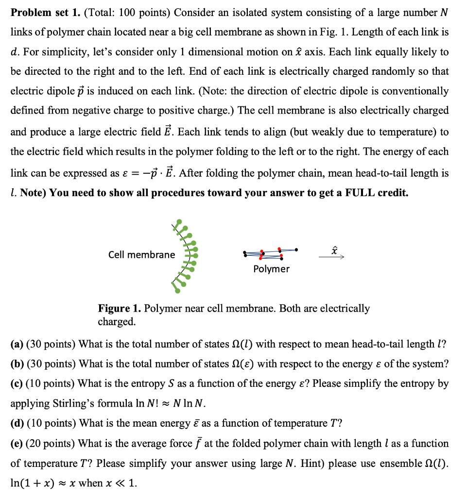  Problem set 1. (Total: 100 points) Consider an isolated system consisting