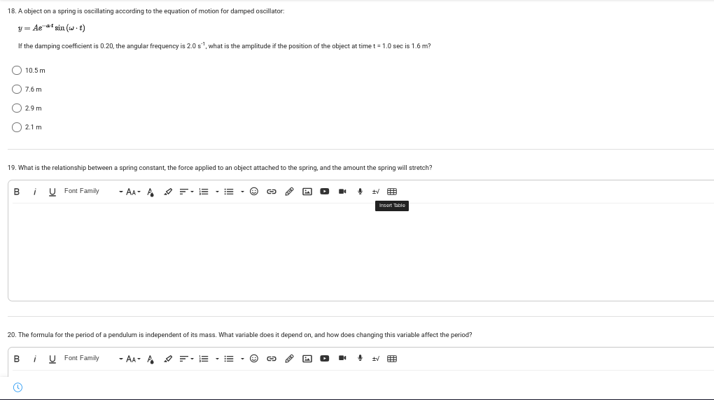 18. A object on a spring is oscillating according to the
