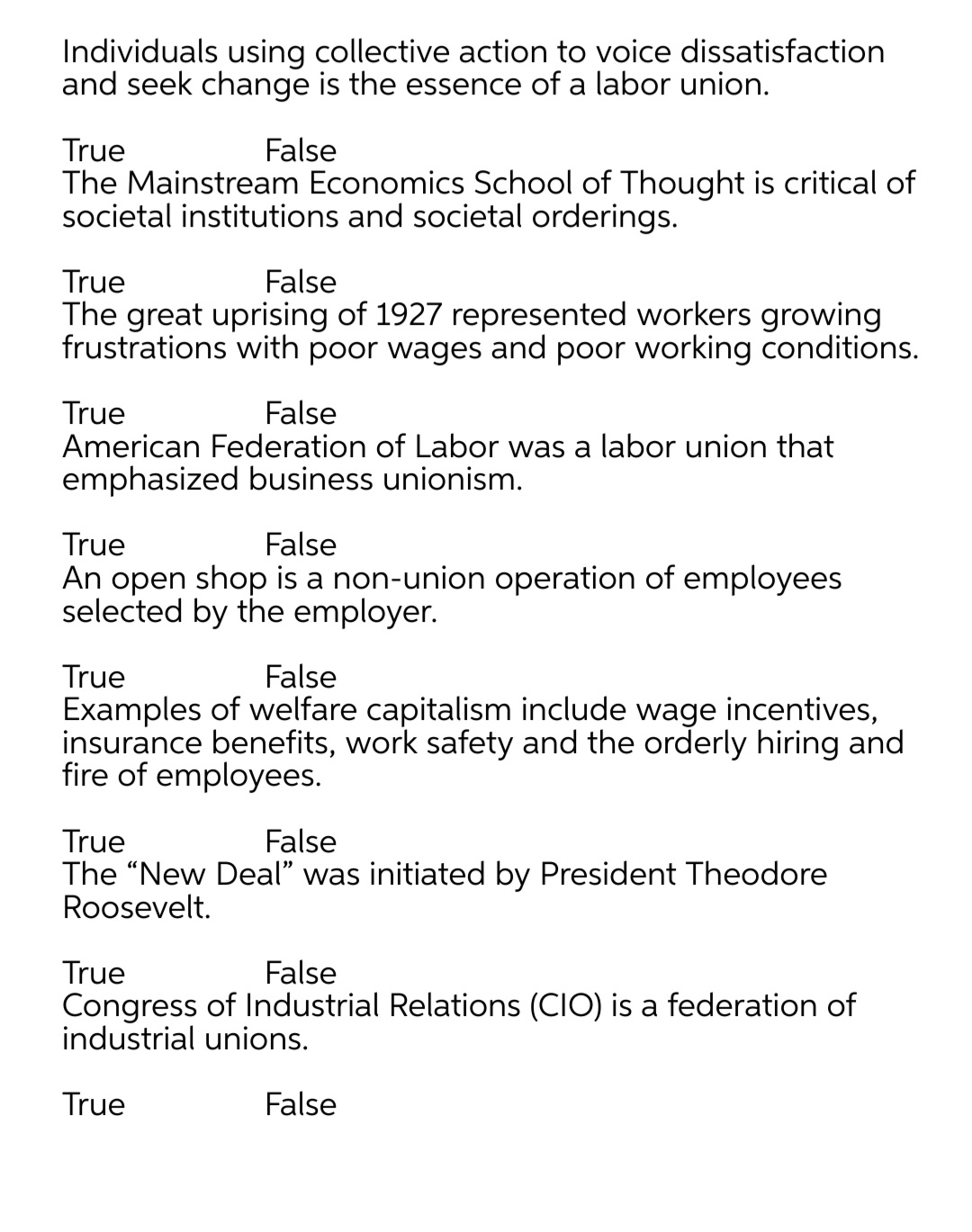 explain why true or false Individuals using collective action to voice dissatisfaction