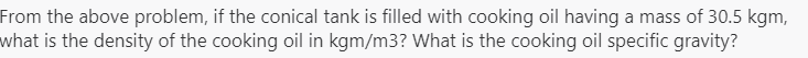 water having a volume of 0.8 ft^3. The conical container is 20