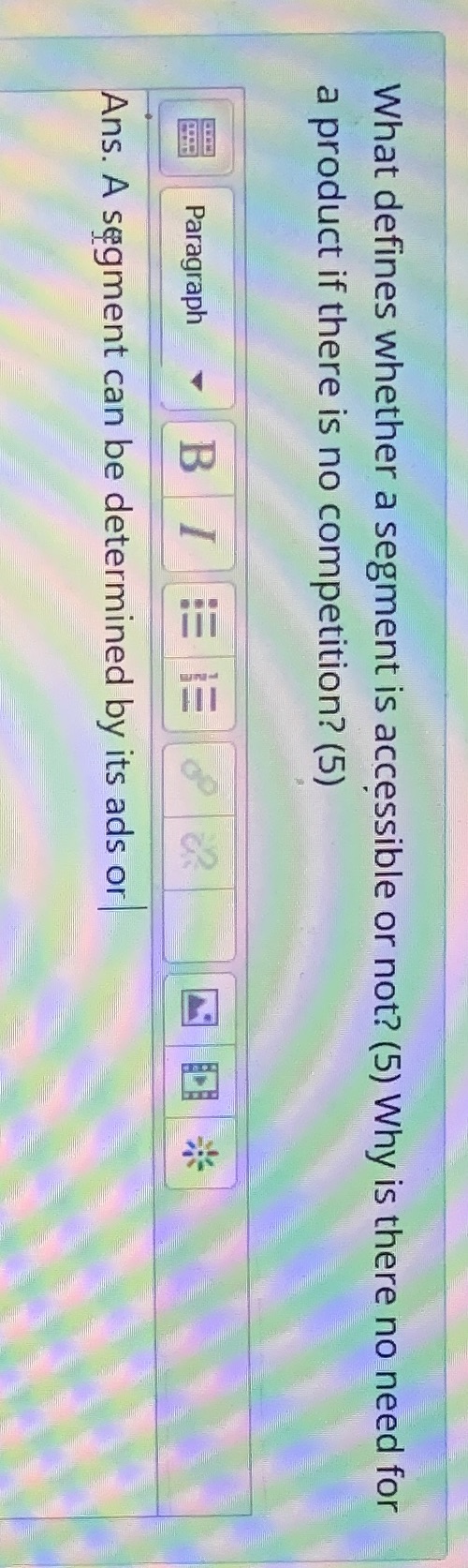  What defines whether a segment is accessible or not? (5) Why