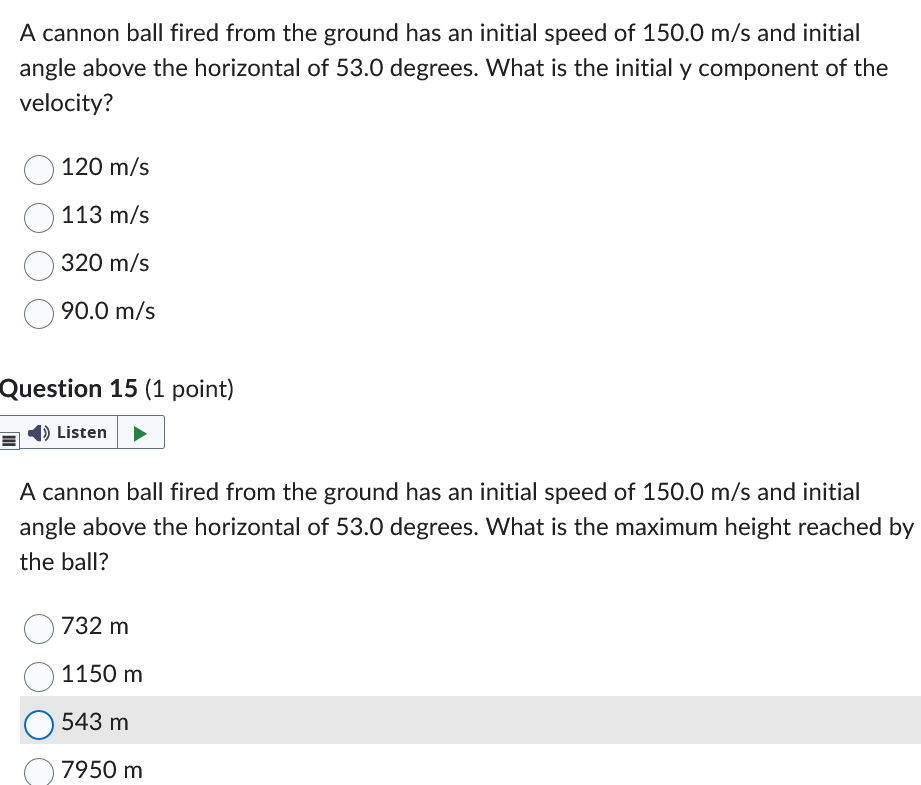  A cannon ball fired from the ground has an initial speed