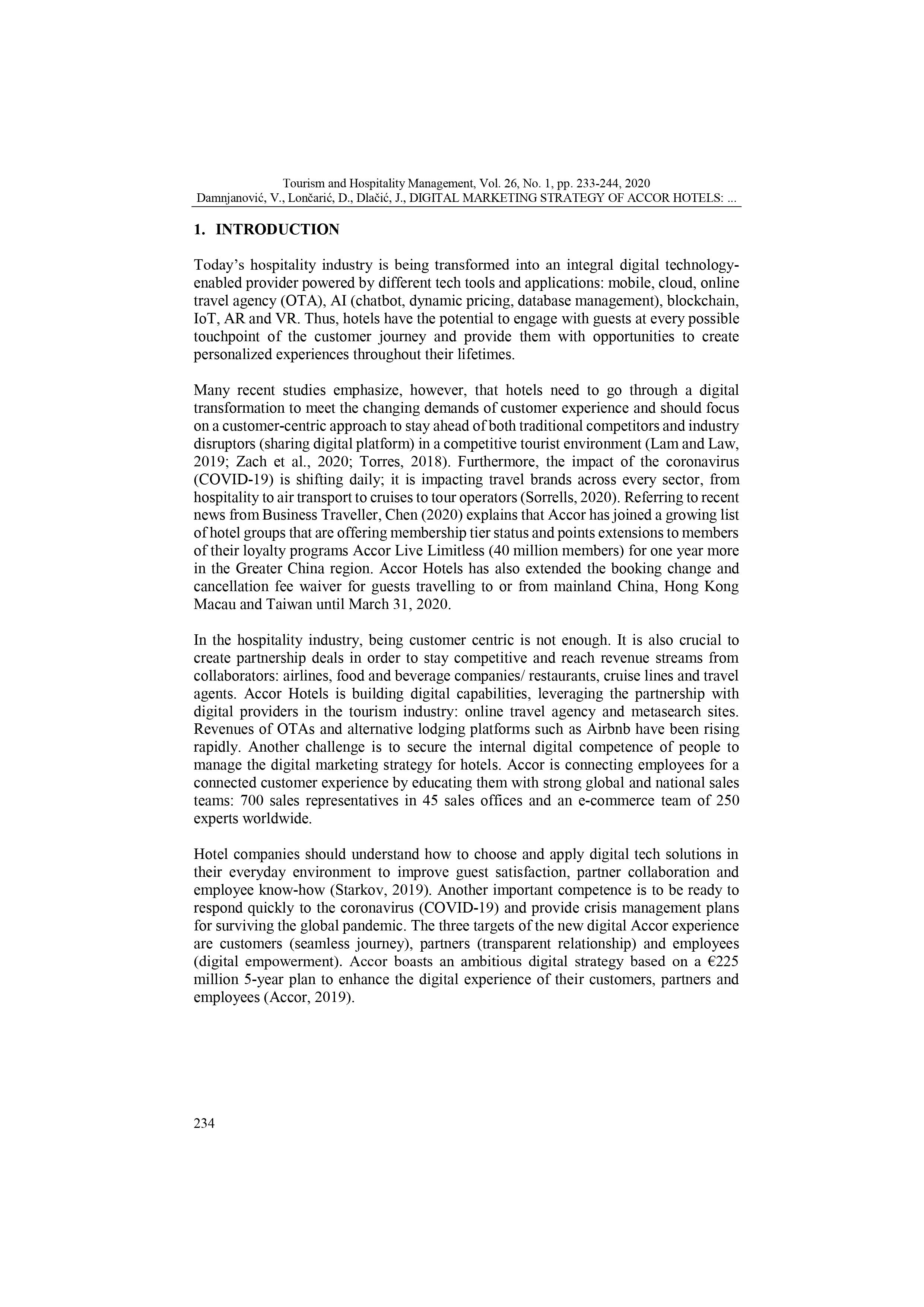 in their marketing.Break out the different technologies that Accor uses into Paid