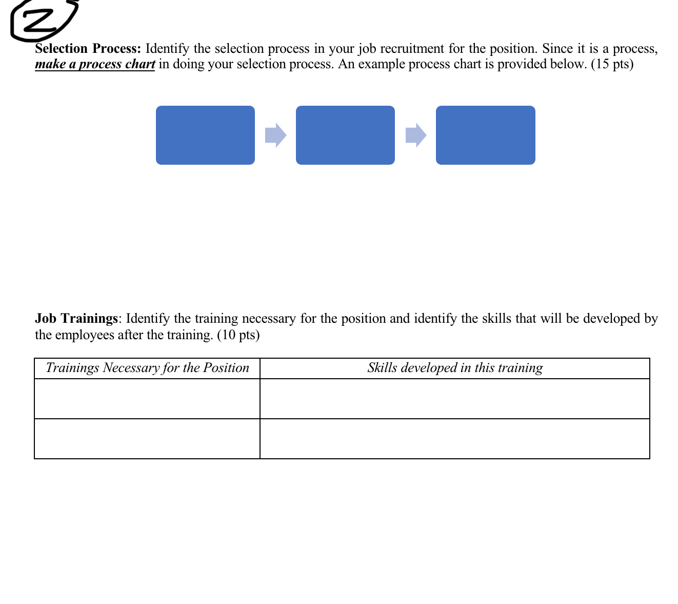 Heeeelp Selection Process: Identify the selection process in your job recruitment for