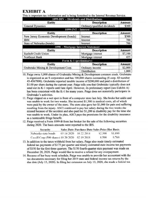 information to complete Paige Turner's 2020 federal income tax return. If any