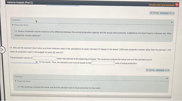 X Sales Finished goods inventory. August 1 Direct materials inventory, August 1