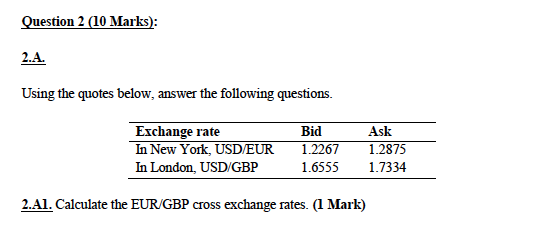  Question 2 (10 Marks): 2.A. Using the quotes below, answer the