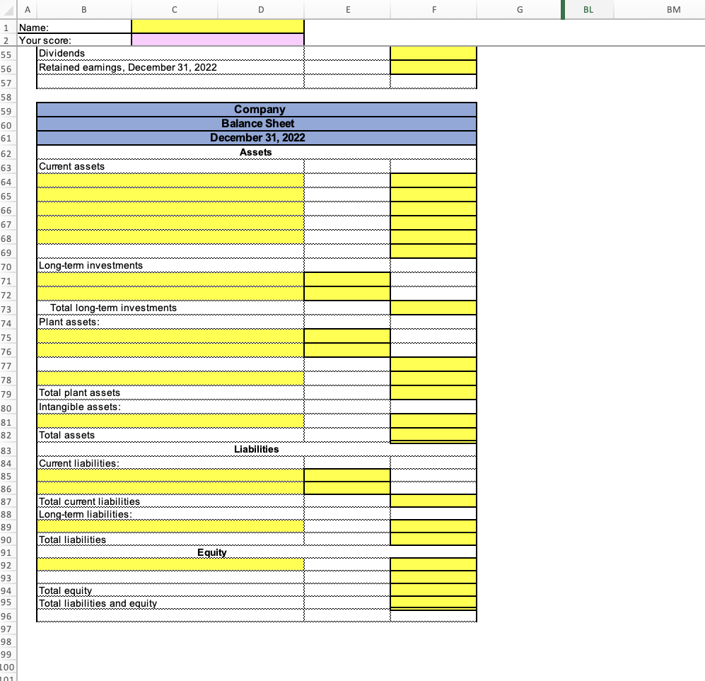 be able to see your score. Each graded cell is highlighted in