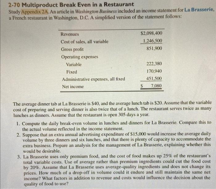 270 a 2-70 Multiproduct Break Even in a Restaurant Study Appendix 2A.