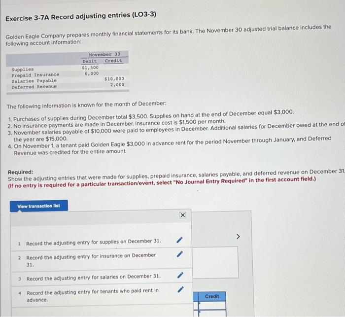 accounting help? Exercise 3-7A Record adjusting entries (LO3-3) Golden Eagle Company prepares