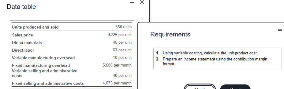 Question 5 x Data table - Requirements Units produced and sold Sales