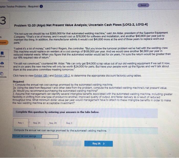  apter Twelve Problems - Required 3 Problem 12-20 (Algo) Net Present