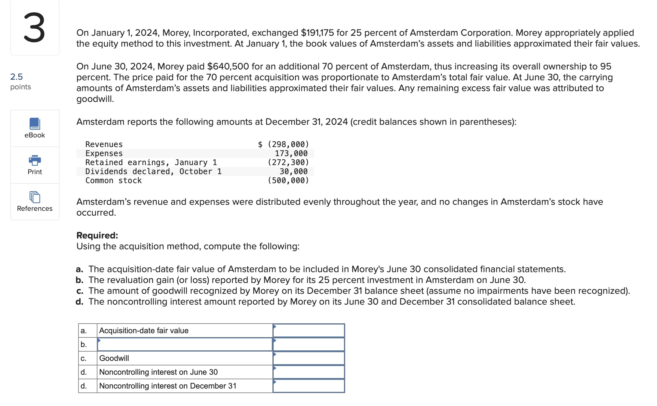  Required: a.How should Posada report the 2024 income that accrued to