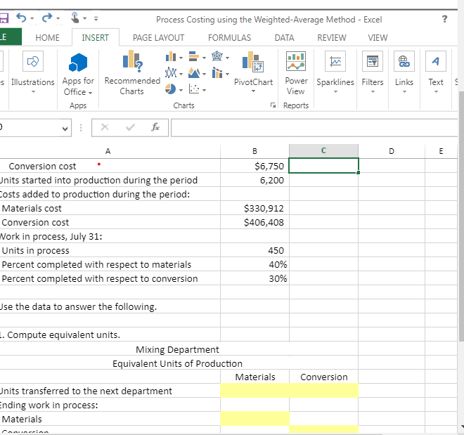 PLEASE HELP ME COMPLETE THE YELLOW SECTION ON THE EXCEL FORM Process