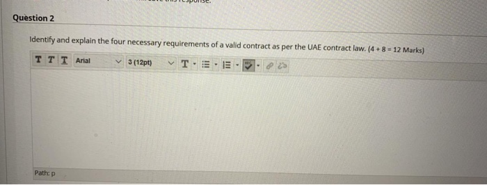 the HW 20 minute Question 2 Identify and explain the four necessary