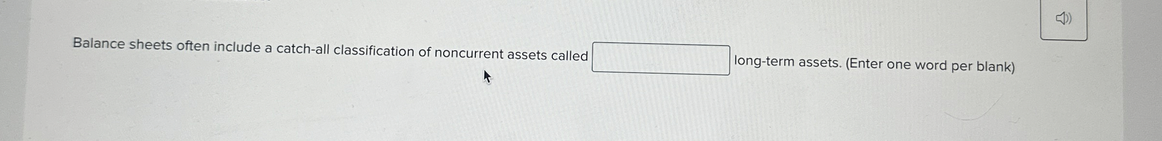  Balance sheets often include a catch-all classification of noncurrent assets called