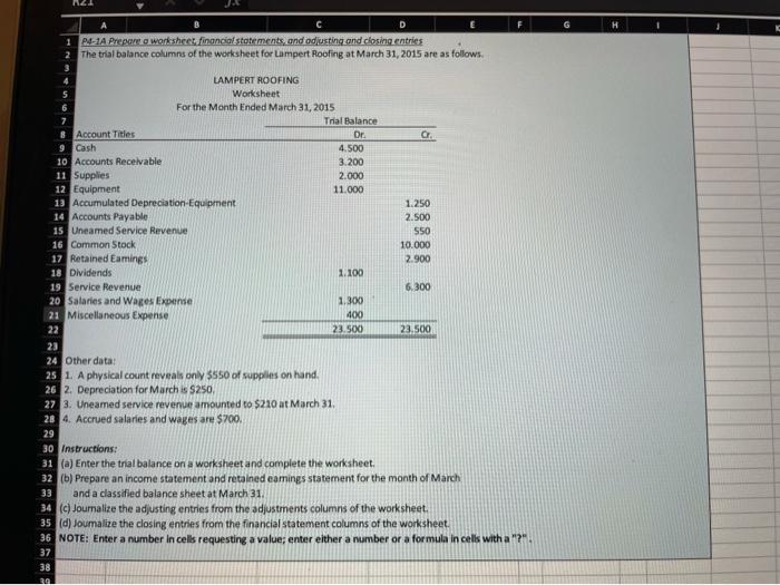 Please, it would be nice showing in excel. Thanks. N. H D
