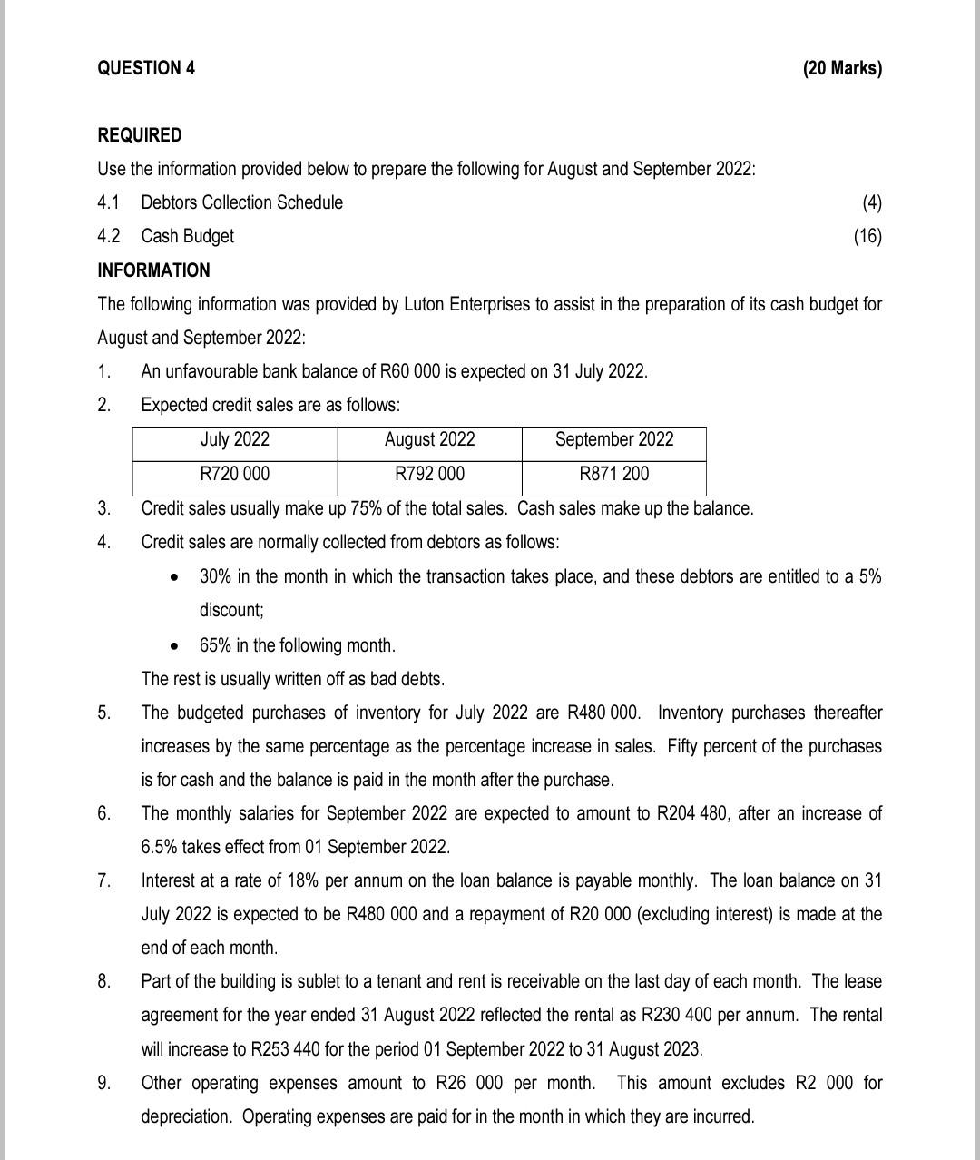 QUESTION 4 (20 Marks) REQUIRED Use the information provided below to prepare