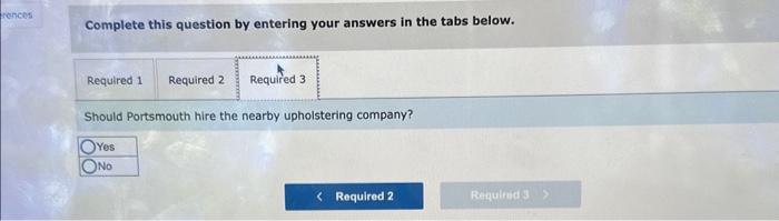 bottleneck (or constraint) in the production process is upholstery labor-hours. Information concering