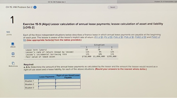  CH 15: HW Problem Set 2 Exercise 15-9 (Algo) Lessor calculation