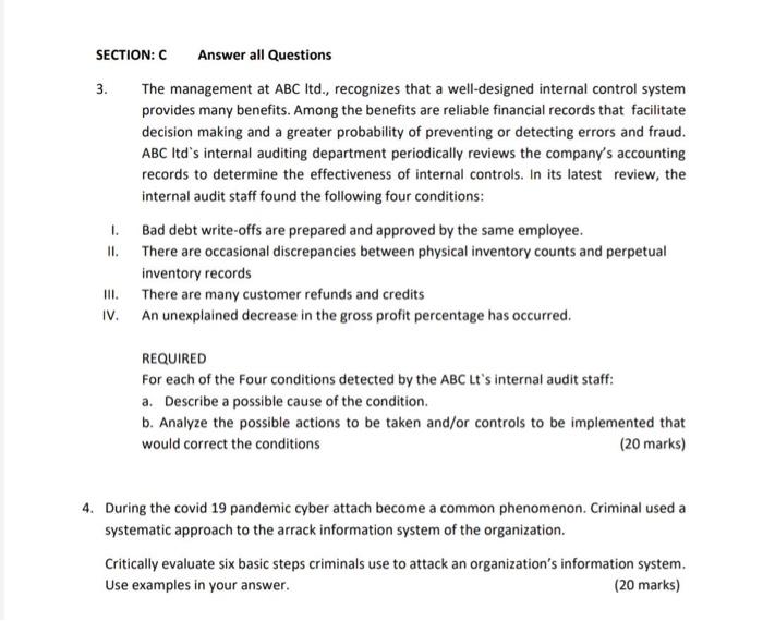  SECTION: C Answer all Questions 3. The management at ABC Itd.,