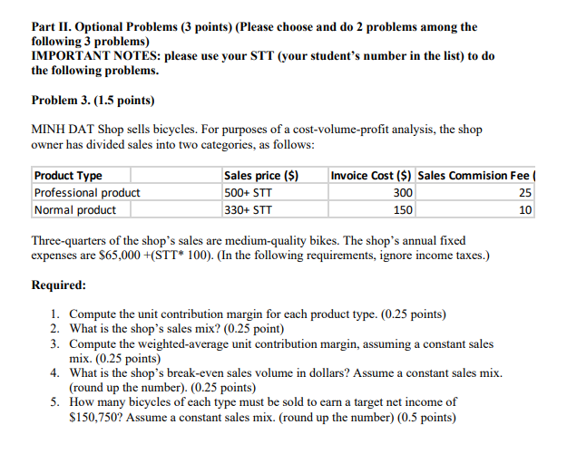  my STT is 14 Part II. Optional Problems (3 points) (Please
