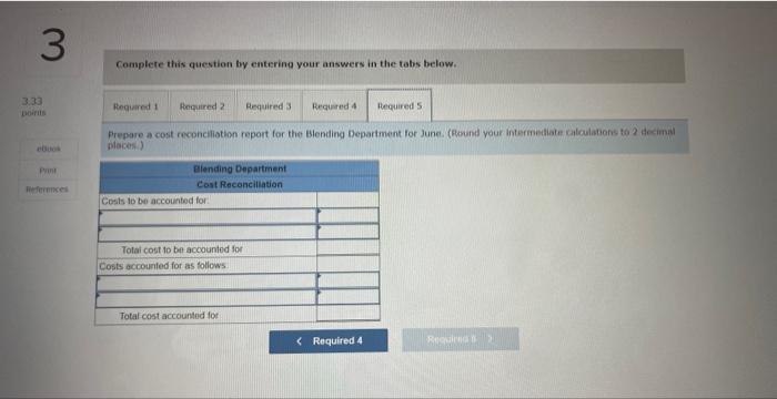 equlvalent un it for mailetials arkd conversion in June 3. Calculate the