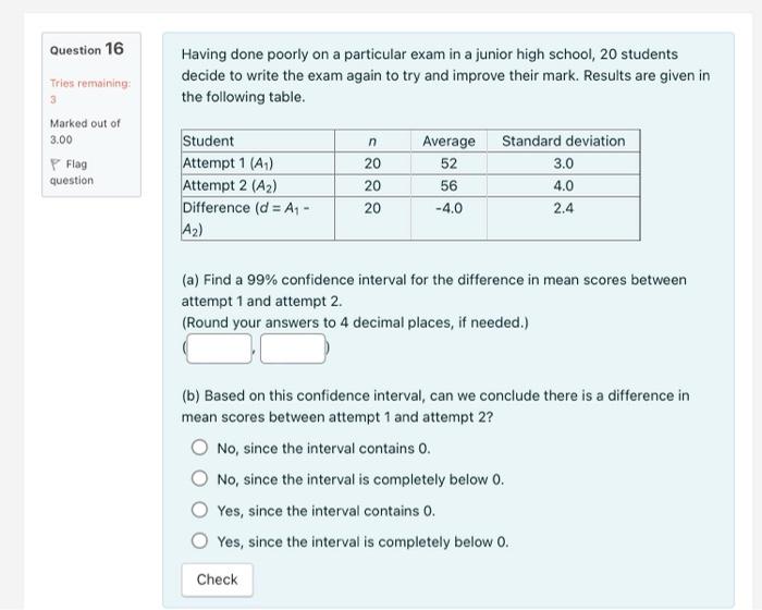 Will thumbs up if correct Question 16 Having done poorly on a