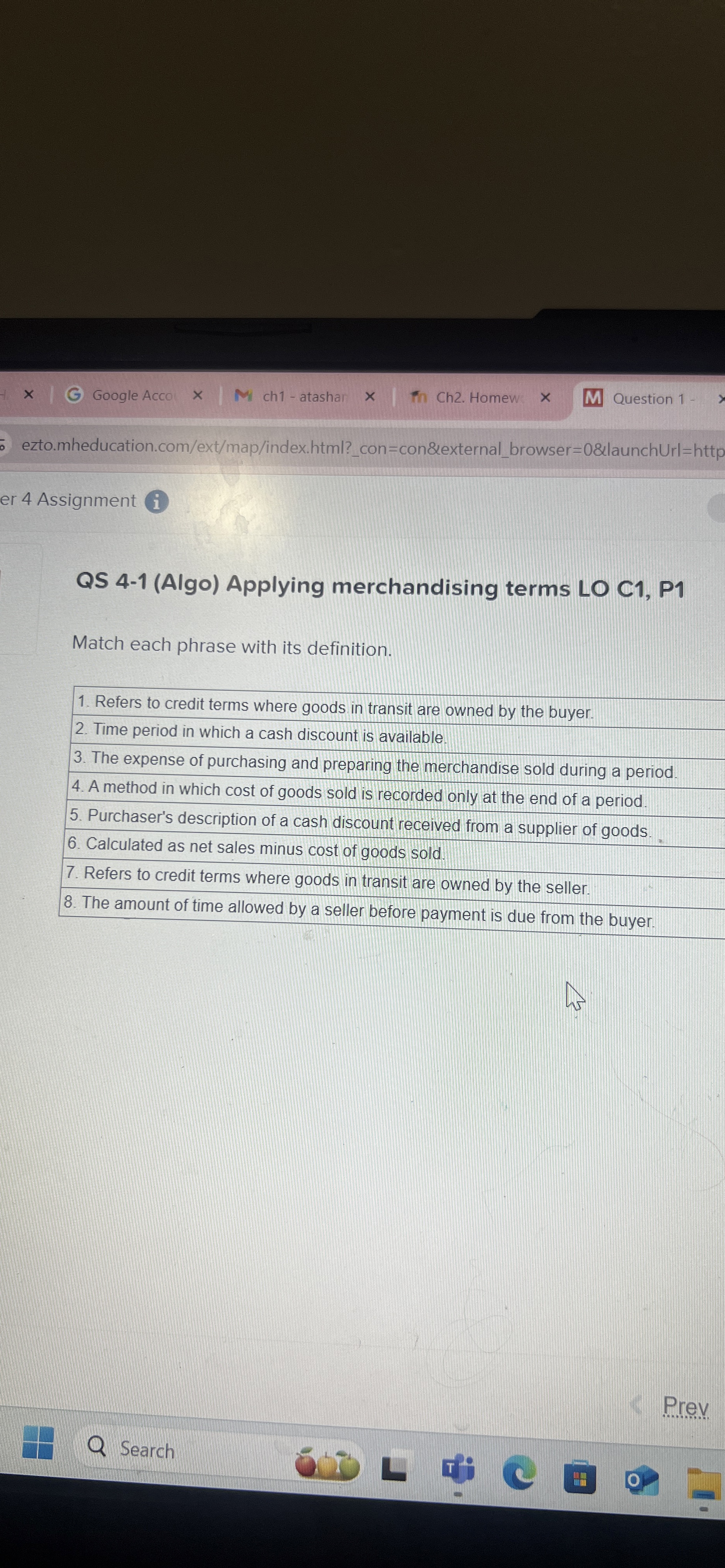  QS 4-1(Algo) Applying merchandising terms LO C1, P1 Match each phrase